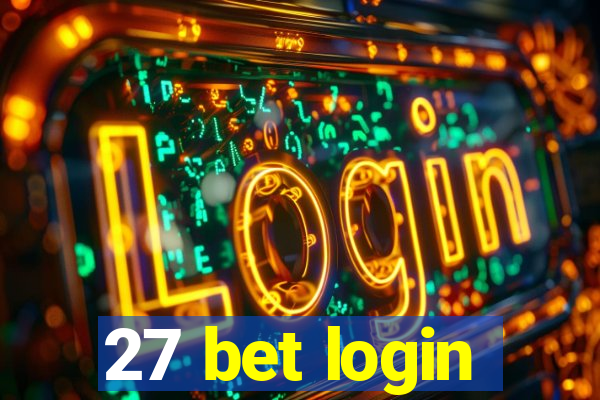 27 bet login